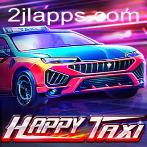 Discover the Thrilling World of HappyTaxi at 2JL.COM