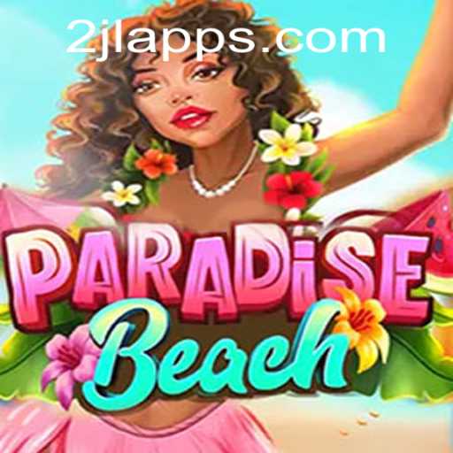 Dive into the Vibrant World of ParadiseBeach with 2JL.COM